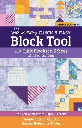 Debbie Rodgers The Skill-Building Quick & Easy Block Tool (Tascabile)