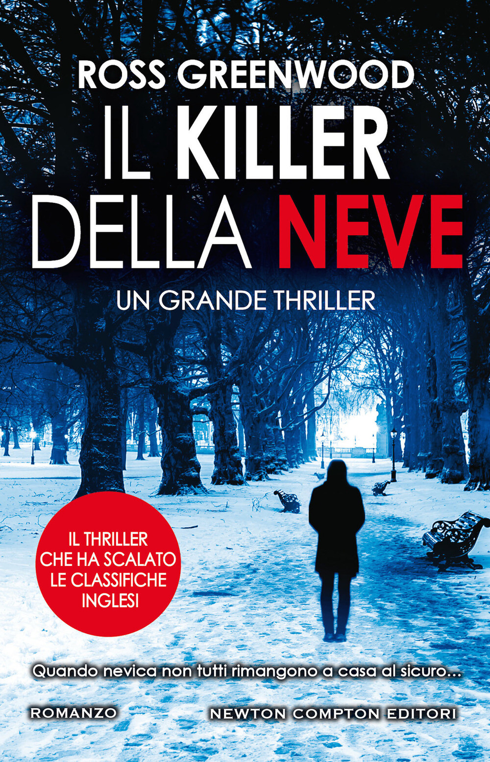 Libri Greenwood Ross - Il Killer Della Neve