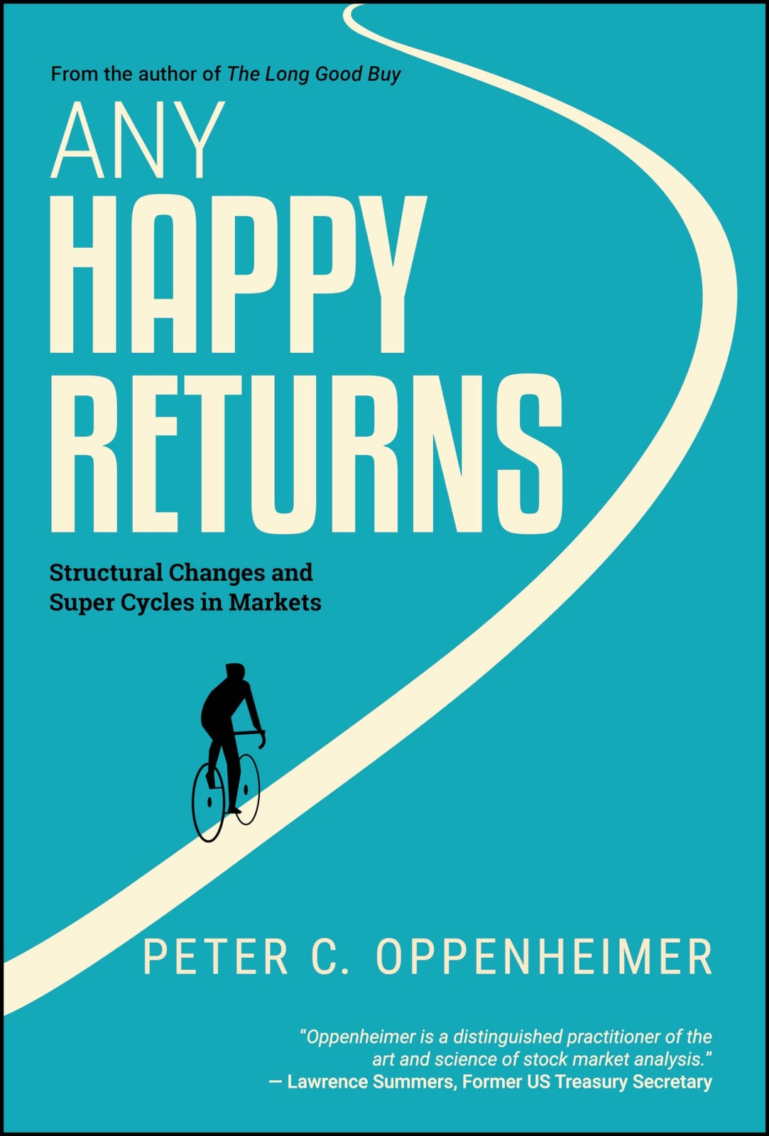 Peter C. Oppenheimer Any Happy Returns (Copertina rigida)