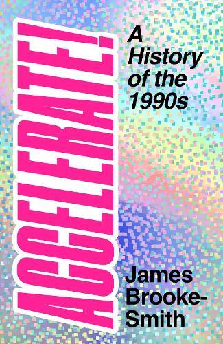James Brooke-Smith Accelerate! (Copertina rigida)