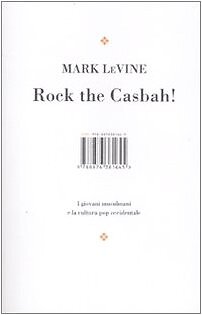 9788876381645 Rock the Casbah! I giovani musulmani e la cultura ...occidentale m