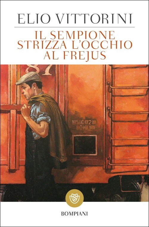 SEMPIONE STRIZZA L'OCCHIO AL FREJUS (IL) VITTORINI ELIO