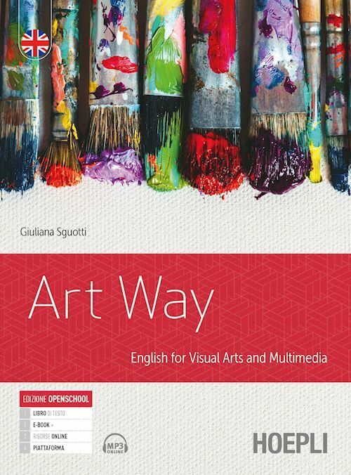 ART WAY  - SGUOTTI GIULIANA - HOEPLI