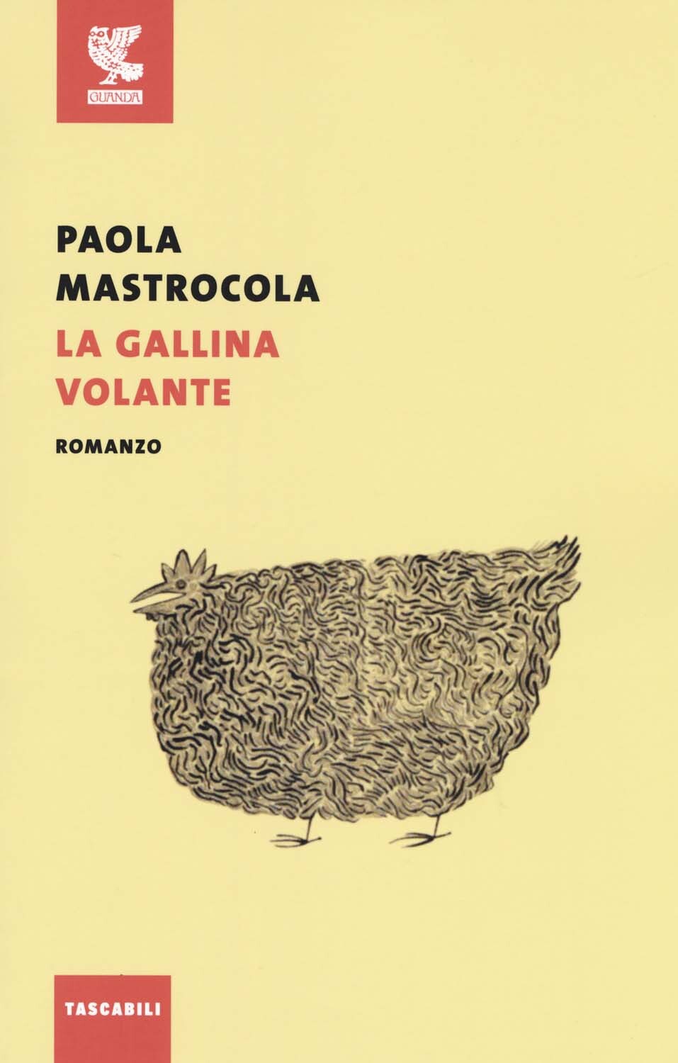 Libri Paola Mastrocola - La Gallina Volante