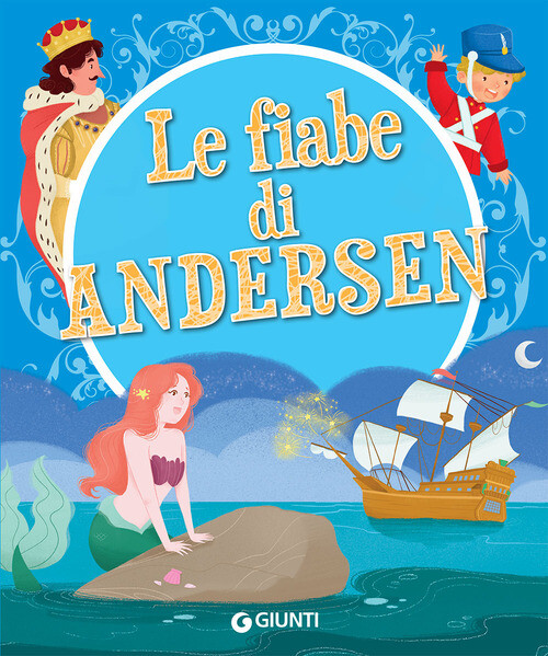 FIABE DI ANDERSEN (LE) ANDERSEN HANS CHRISTIAN
