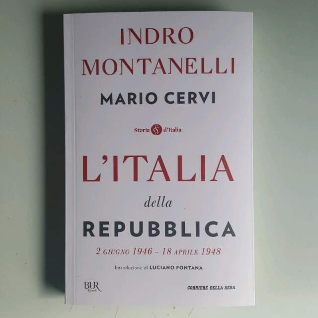 L’Italia Della Repubblica - Indro Montanelli - M.Cervi - Bur - 2019 - TRACCIATA!