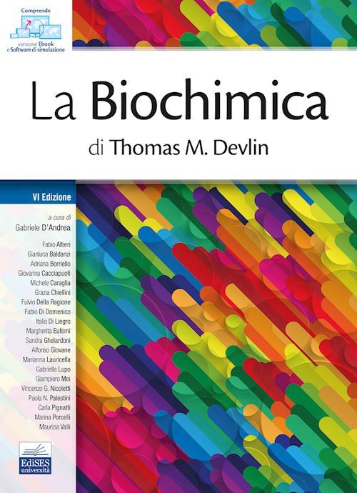 LA BIOCHIMICA DI THOMAS M. DEVLIN  - DEVLIN THOMAS, D'ANDREA GABRIELE, AA.VV..