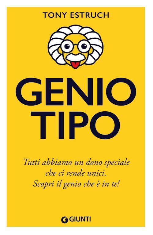 GENIOTIPO  - ESTRUCH TONY - Giunti Editore