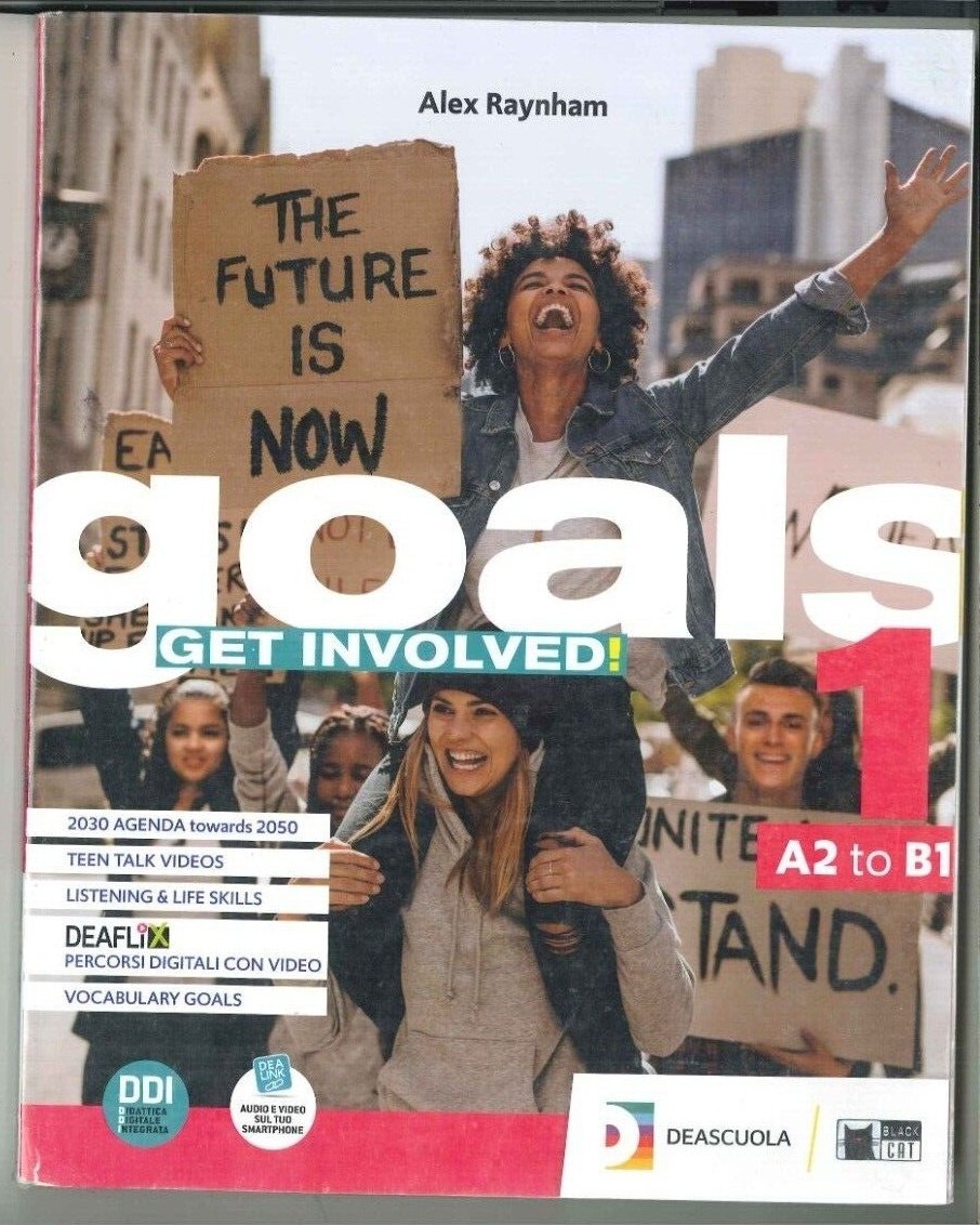 Goals. Get involved! - Con e-book. Con espansione online (Vol. 1) 9788853020994