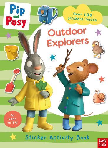 Pip and Posy: Outdoor Explorers (Tascabile) Pip and Posy TV Tie-In