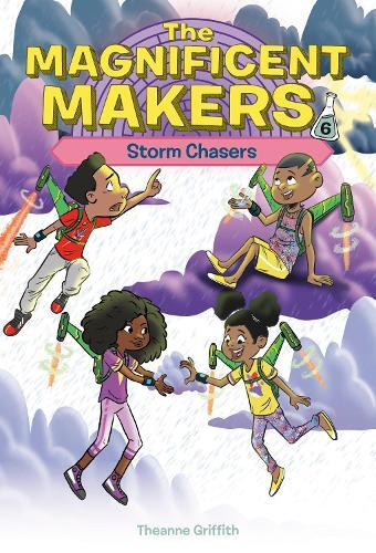 Leo Trinidad Theanne Griffit The Magnificent Makers #6: Storm Chaser (Tascabile)