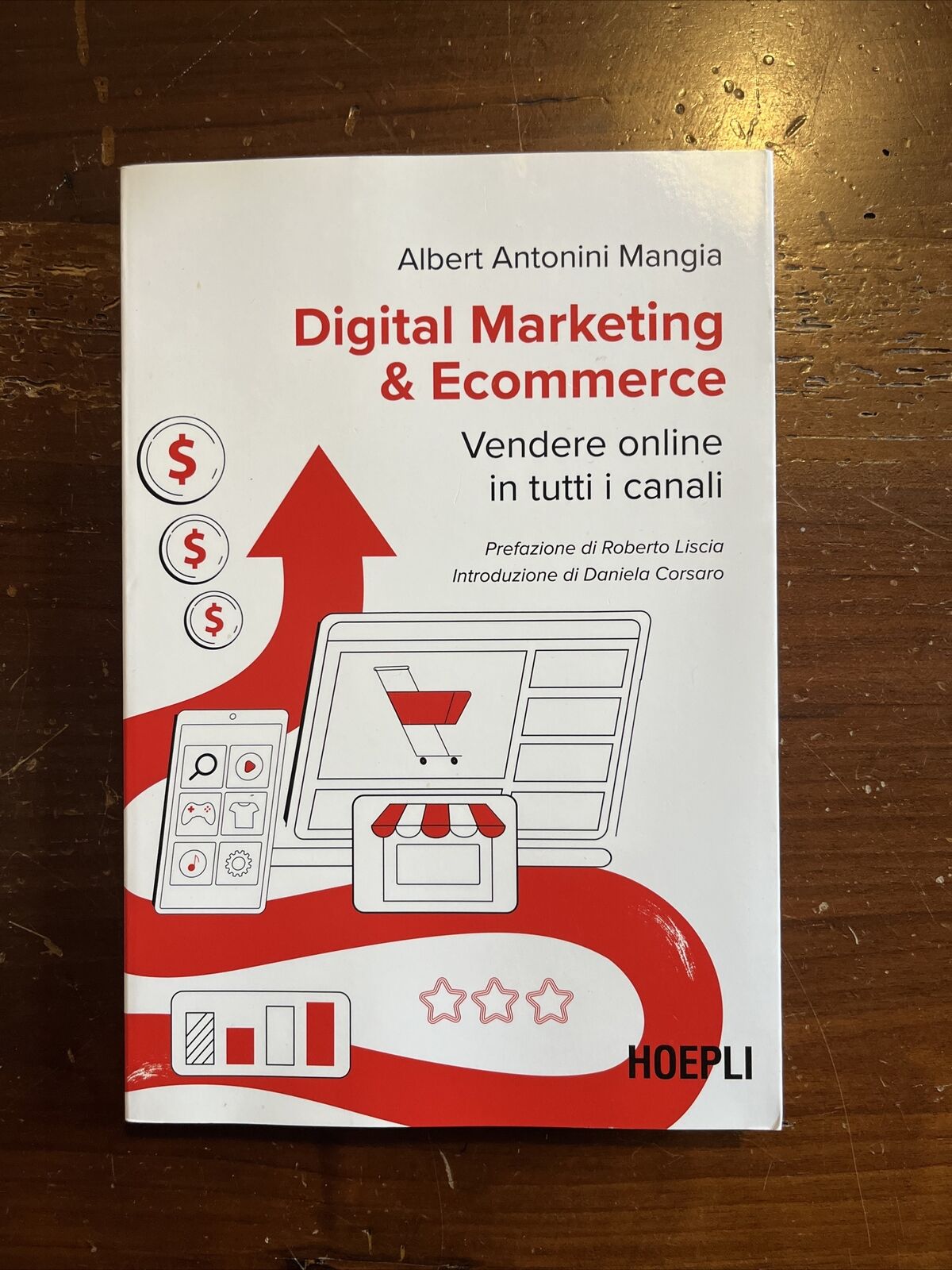 DIGITAL MARKETING & E-COMMERCE  - ANTONINI MANGIA ALBERT - HOEPLI
