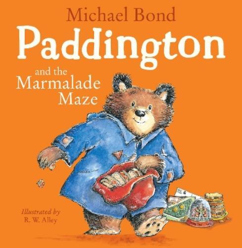 Michael Bond Paddington and the Marmalade Maze (Tascabile)
