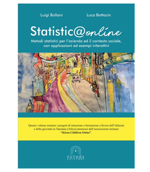 Statistica online. Metodi statistici per l'azienda ed il contesto sociale