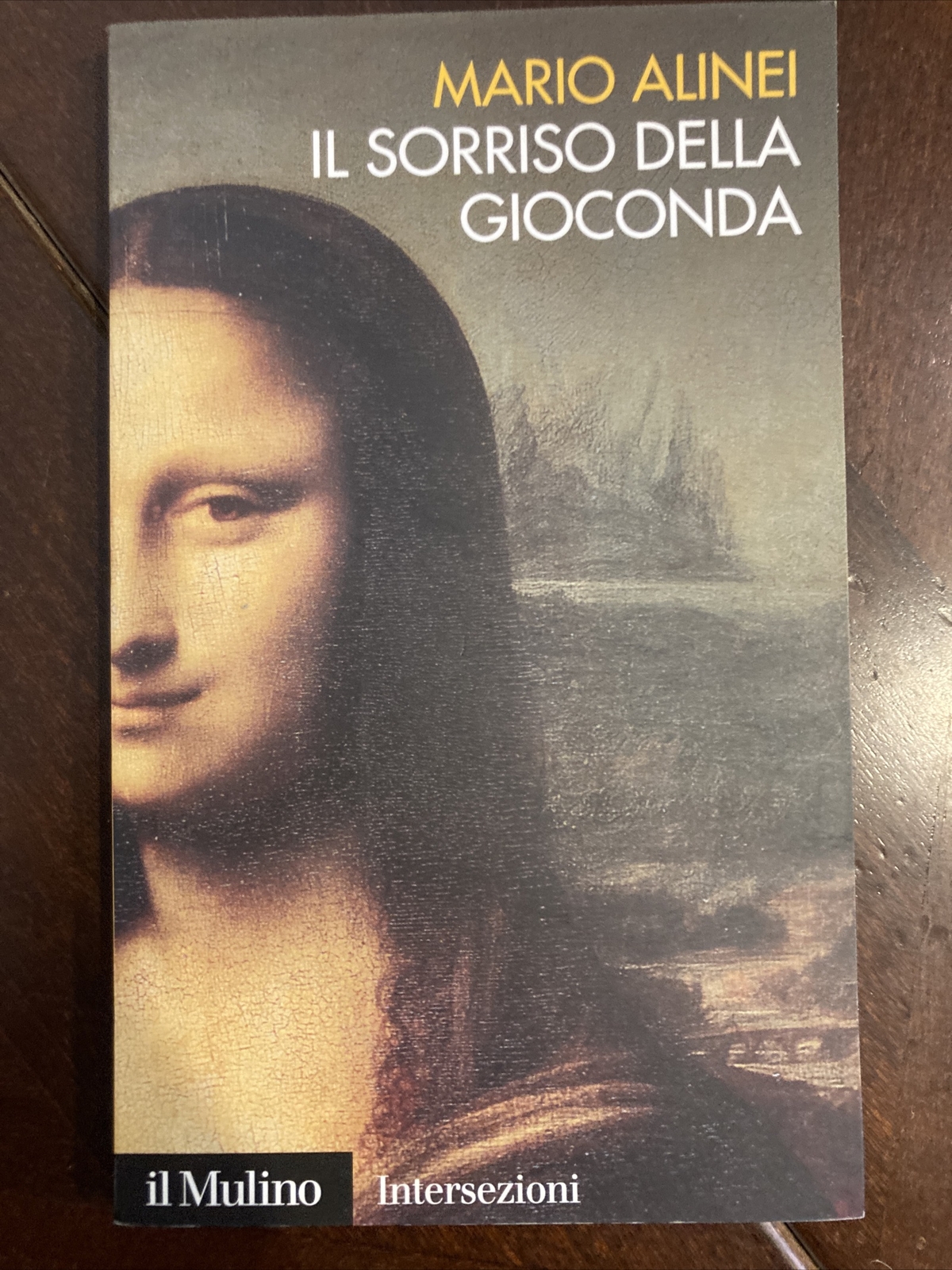 Il sorriso della Gioconda [Paperback] Alinei, Mario
