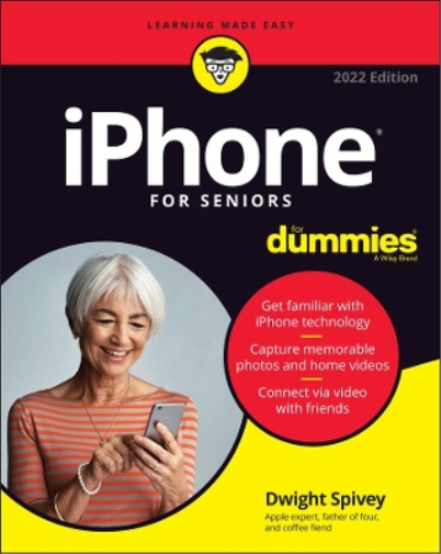 Dwight Spivey iPhone For Seniors For Dummies (Tascabile)