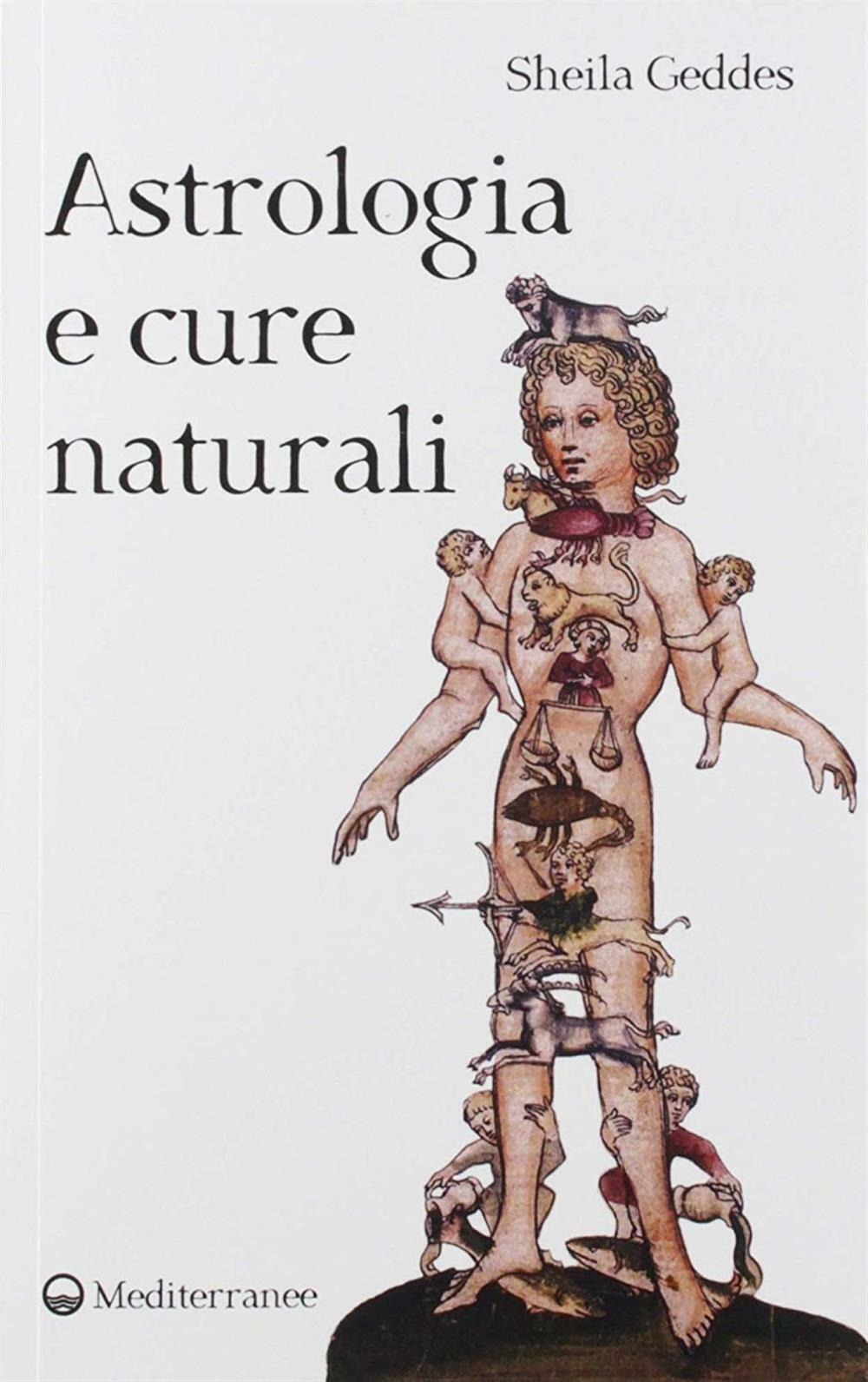 Astrologia e cure naturali - Geddes Sheila