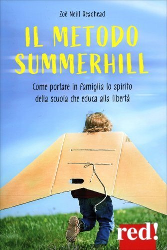 LIBRO IL METODO SUMMERHILL - ZOÉ NEILL READHEAD