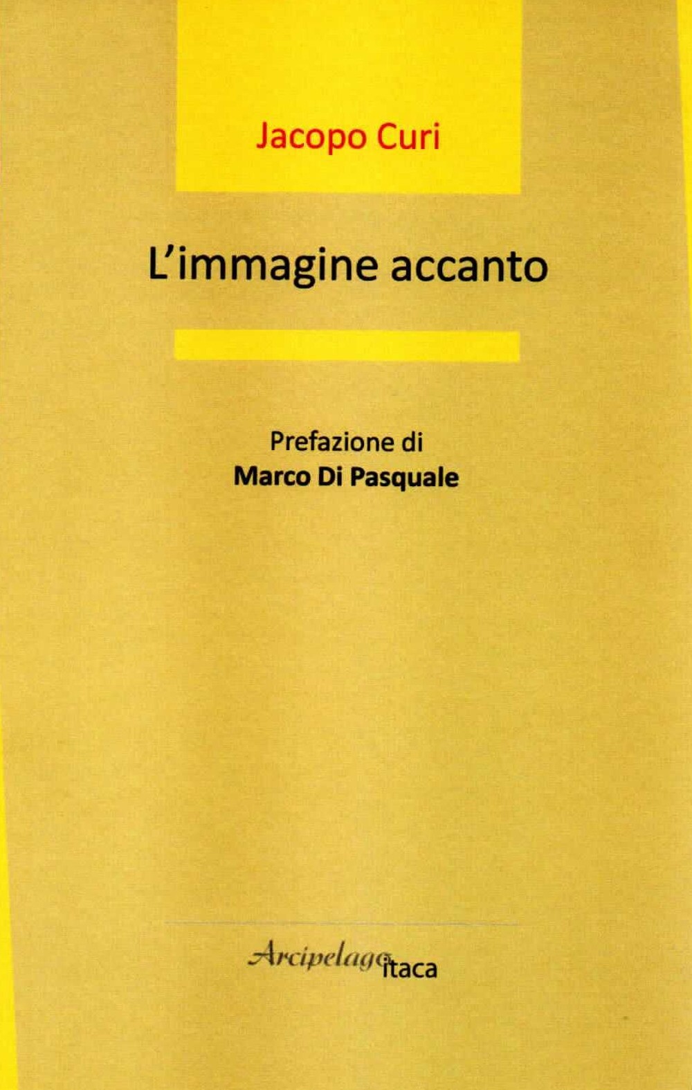 L'immagine accanto - [Arcipelago Itaca]