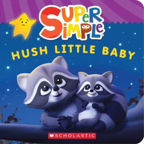 Super Simple: Hush Little Baby (Libro di cartone) Super Simple