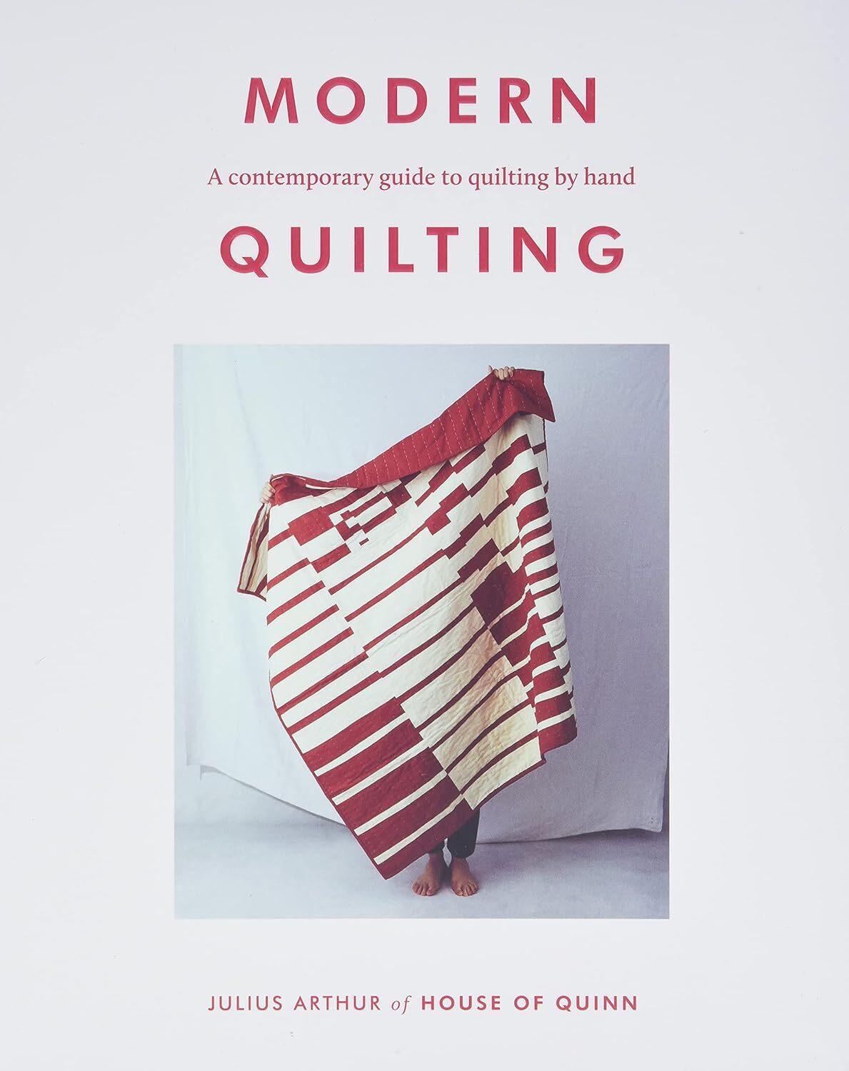 9781784883942 Modern Quilting: A Contemporary Guide to Quilting by Hand - Julius