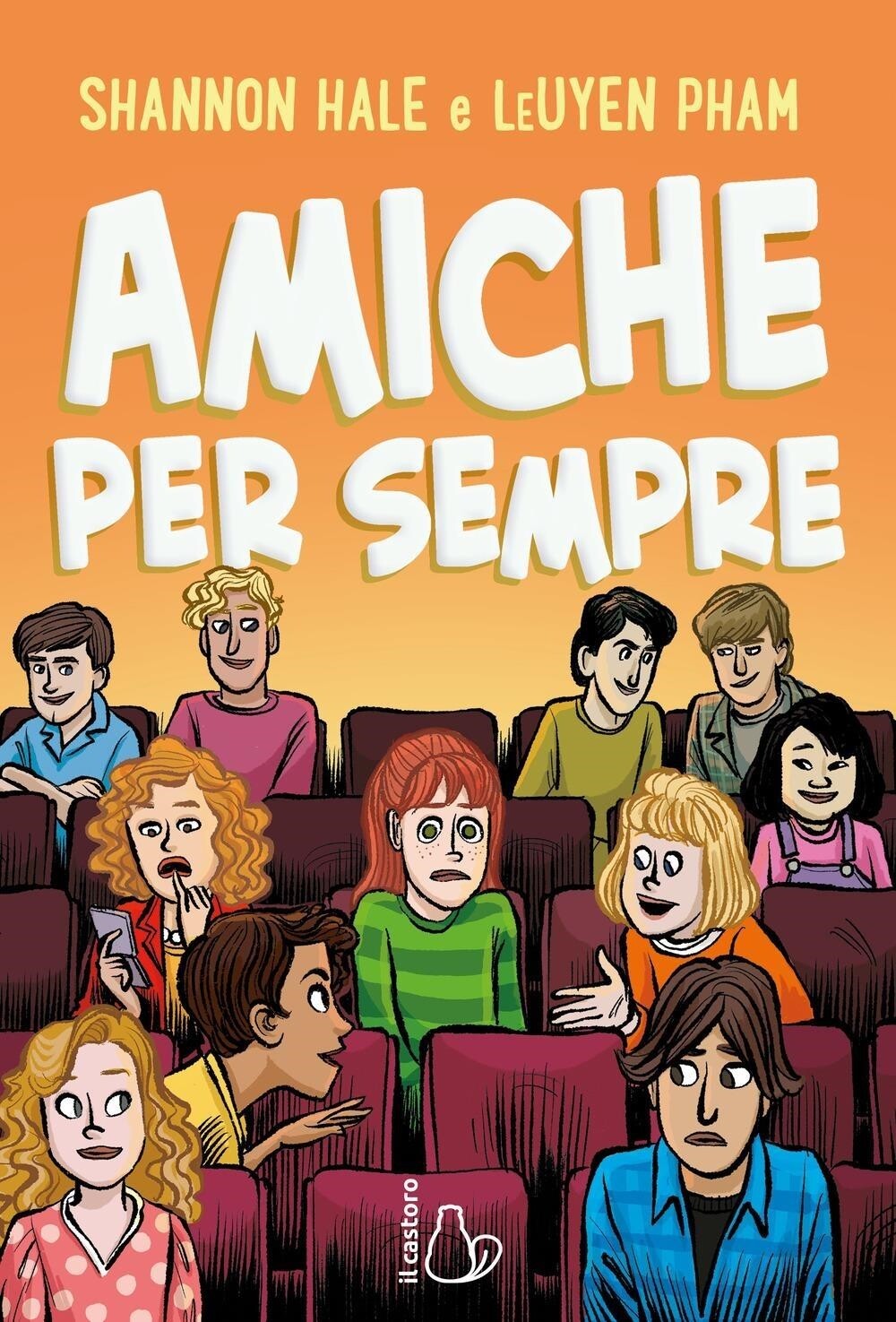 Libri Shannon Hale - Amiche Per Sempre