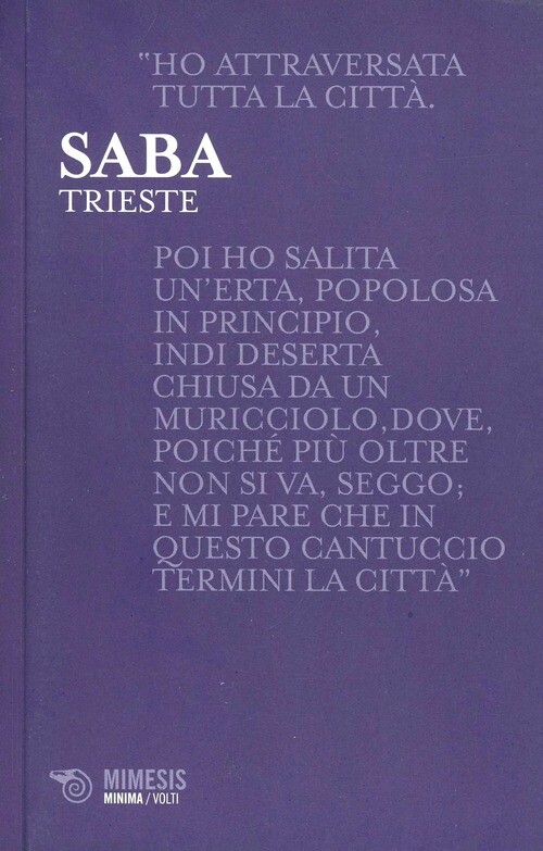 TRIESTE SABA UMBERTO, ROSSI D. (CUR.)
