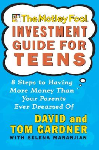 Tom Gardner David Gardner Motley Fool Investment Guide for Teens (Tascabile)