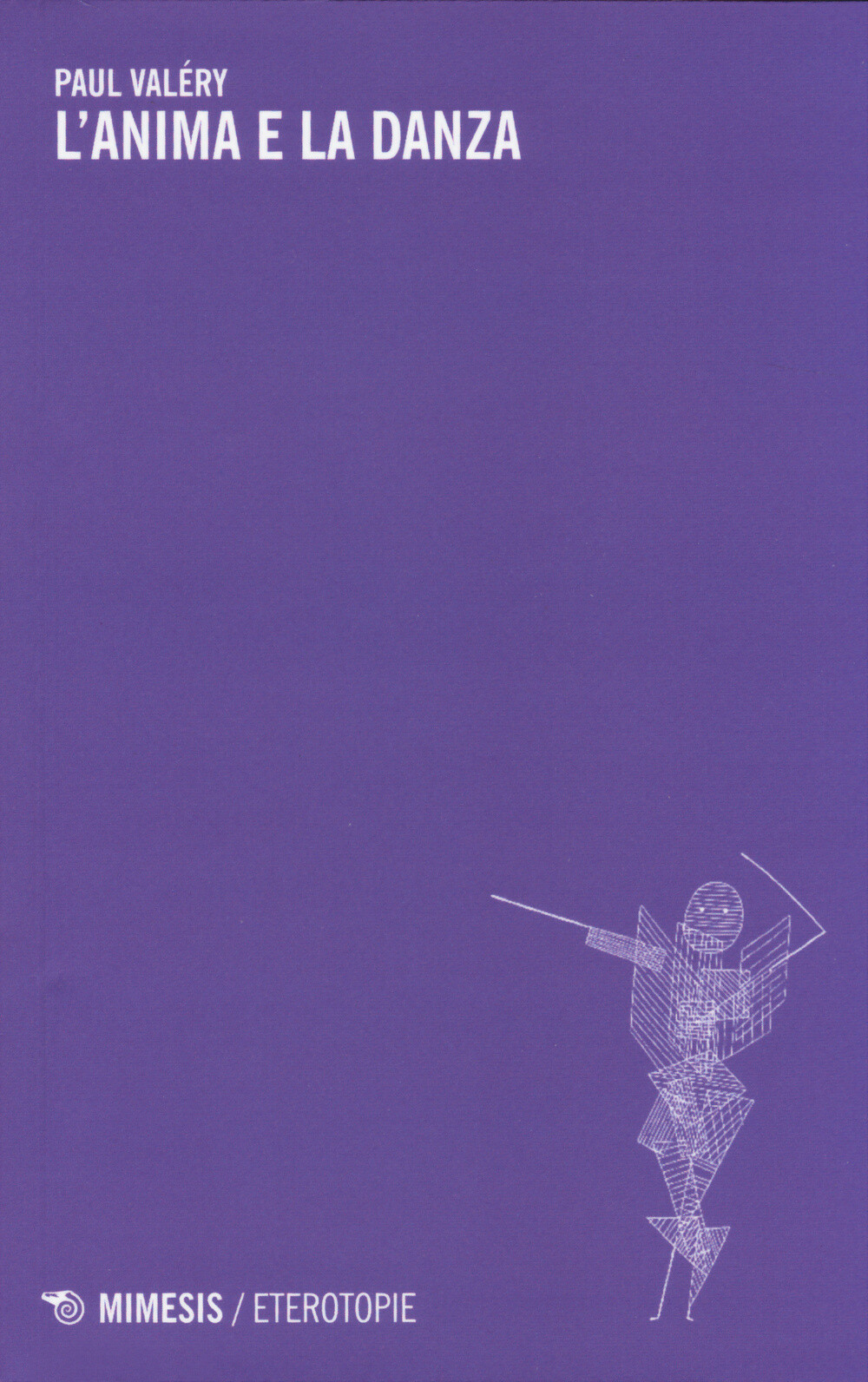 Libri Paul Valery - L'Anima E La Danza