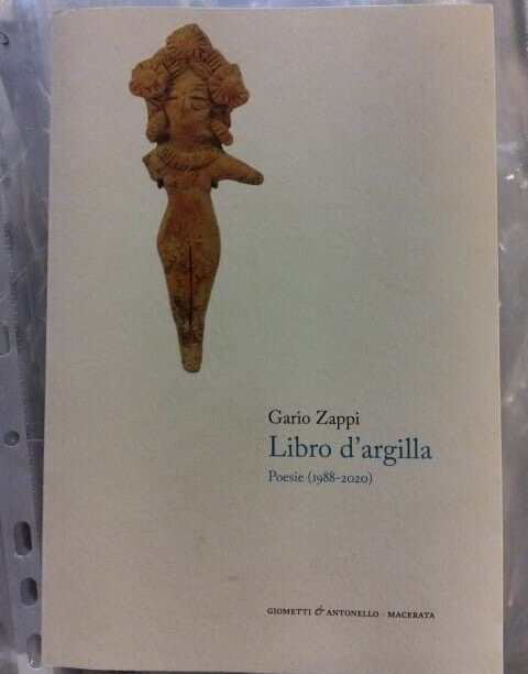 Gario Zappi, Libro d'argilla, Giometti & Antonello, 2021 (-5%)