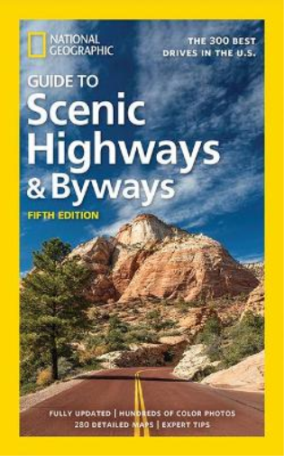 National Geogra National Geographic Guide to Scenic Highways and Byw (Tascabile)