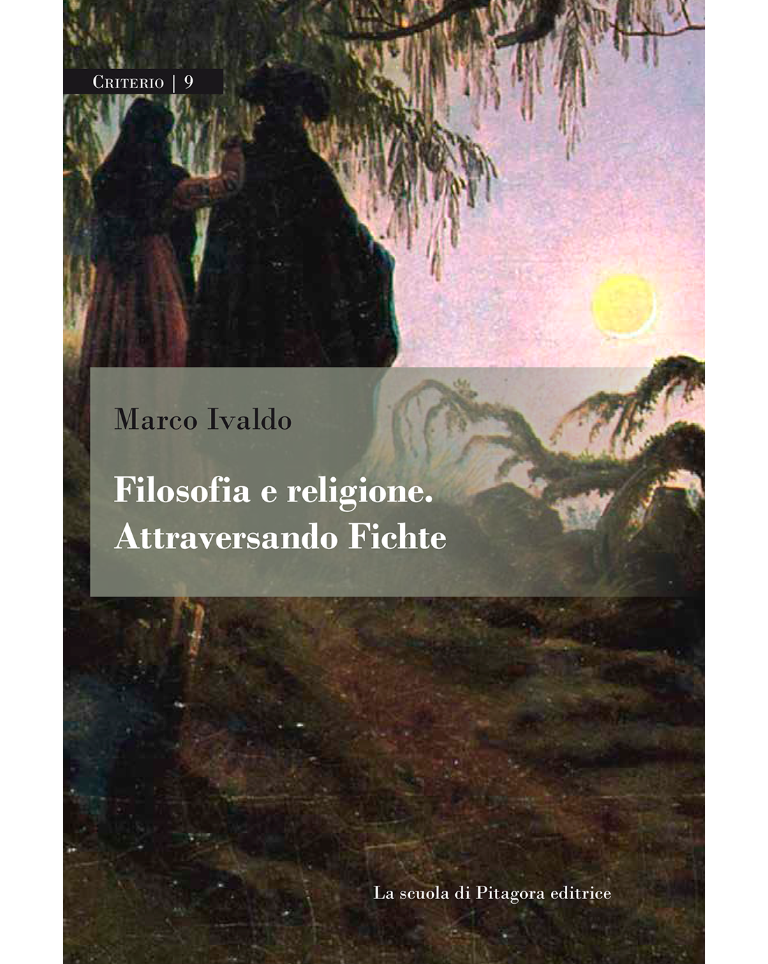 Filosofia e religione. Attraversando Fichte