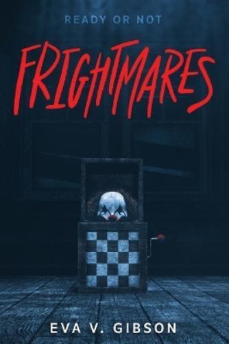 Eva V. Gibson Frightmares (Tascabile)