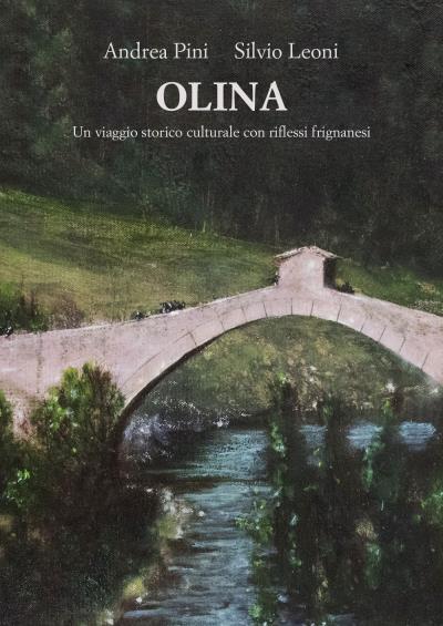 9791222711072 Olina - Andrea Pini,Silvio Leoni