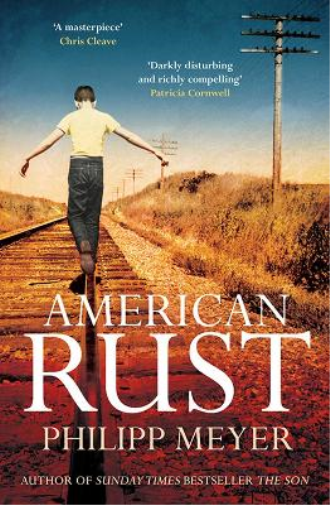 Philipp Meyer American Rust (Tascabile)