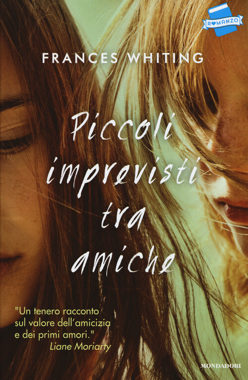 Piccoli imprevisti tra amiche - Whiting Frances