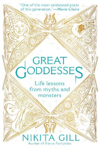 Nikita Gill Great Goddesses (Tascabile)