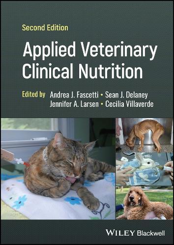 Andrea J. Fascetti Applied Veterinary Clinical Nutrition (Copertina rigida)