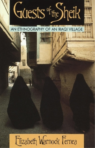 Elizabeth Warnock Fernea Guests of the Sheik (Tascabile)
