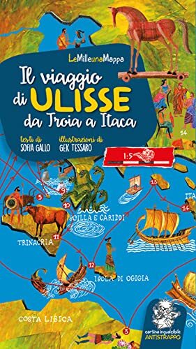 9788859278757 Il viaggio di Ulisse. Da Troia a Itaca. Ediz. a colori - Sofia Gal