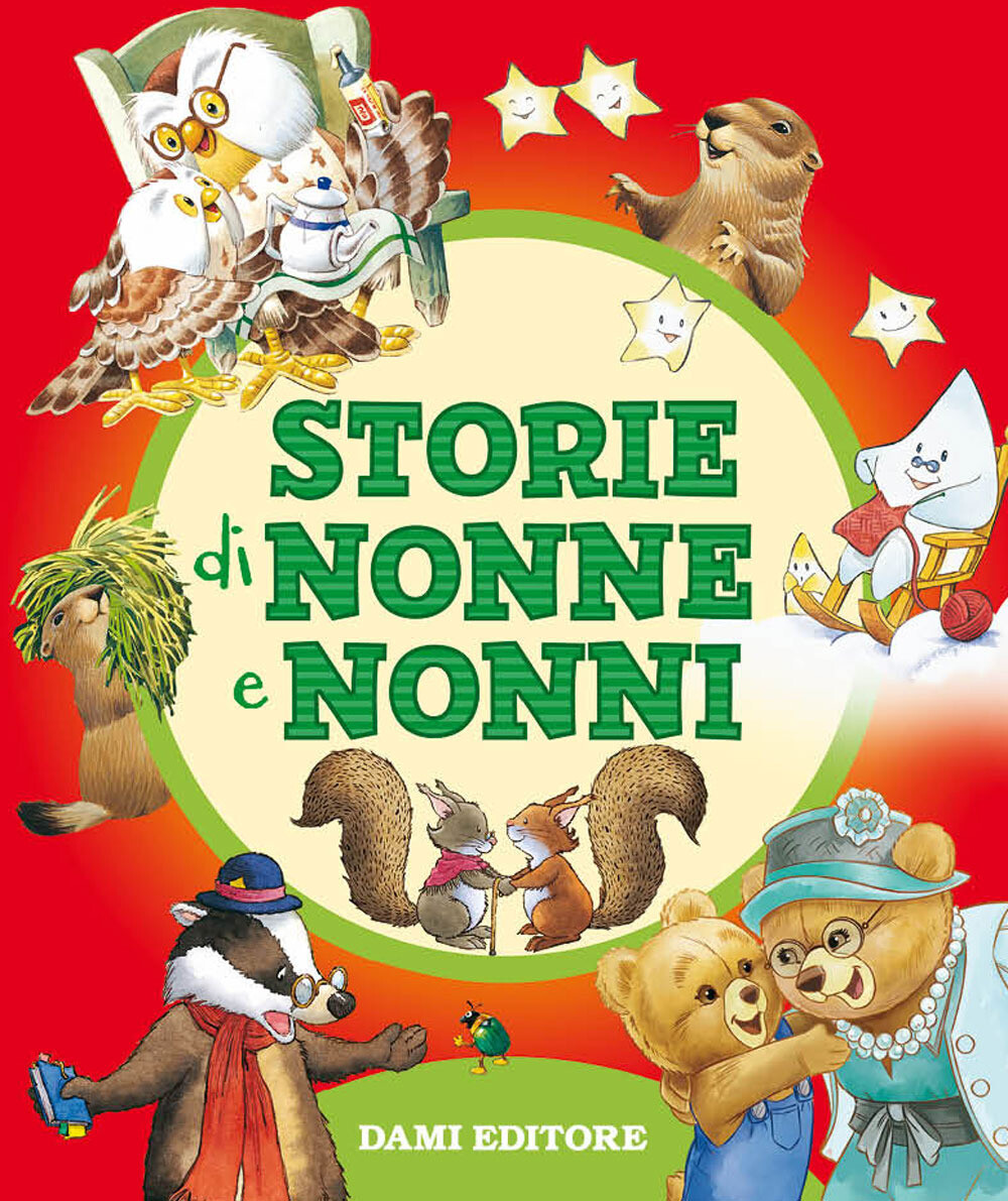 Libri Cammilli Valentina - Storie Di Nonne E Nonni