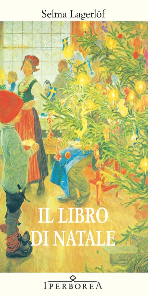 IL LIBRO DI NATALE  - LAGERLOF SELMA - IPERBOREA