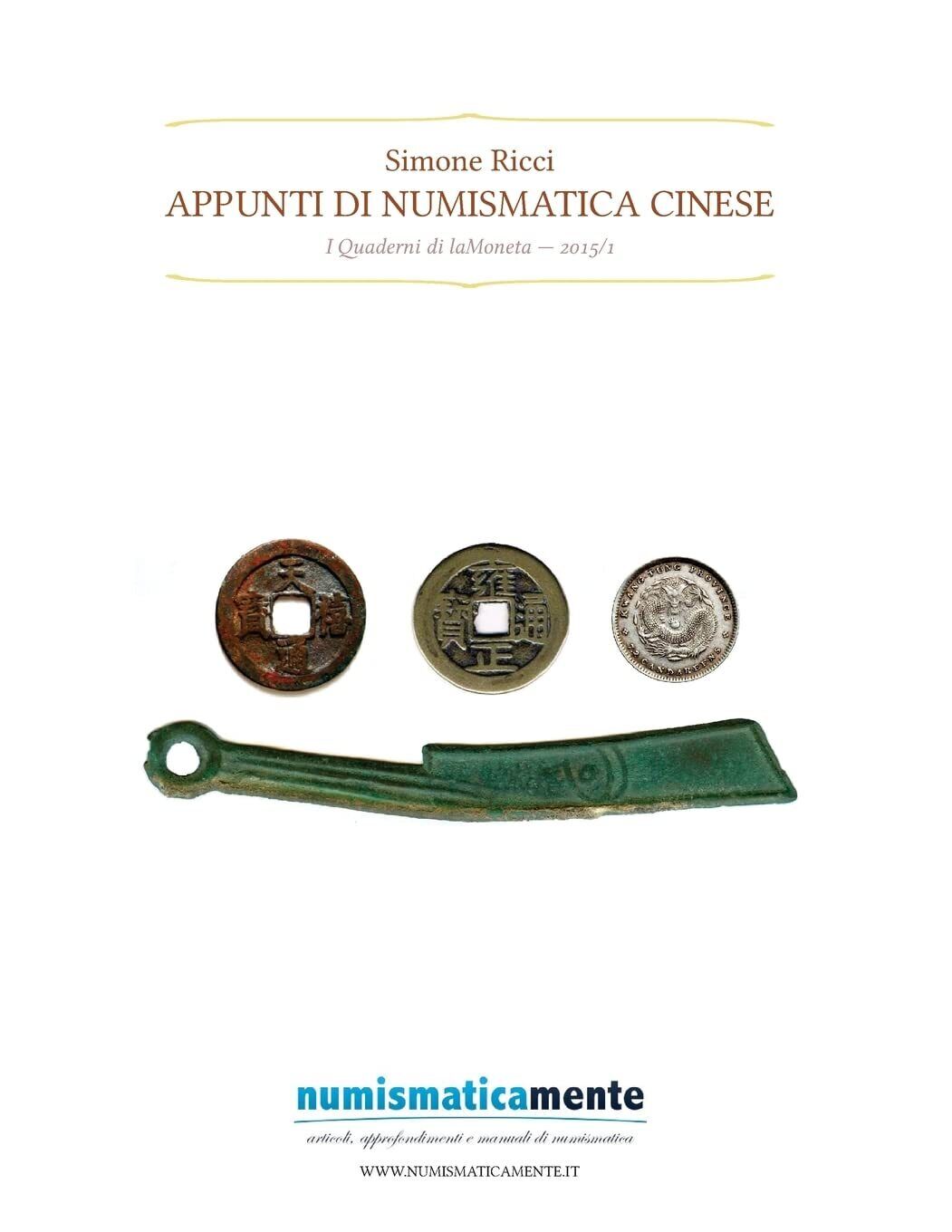 9781506183879 Appunti di numismatica cinese: I Quaderni di laMoneta 2015/1 - Sim