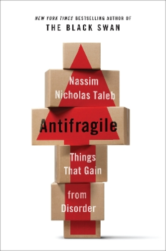 Nassim Nicholas Taleb Antifragile (Copertina rigida) Incerto