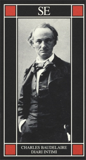 Baudelaire,Charles. - Diari Intimi.