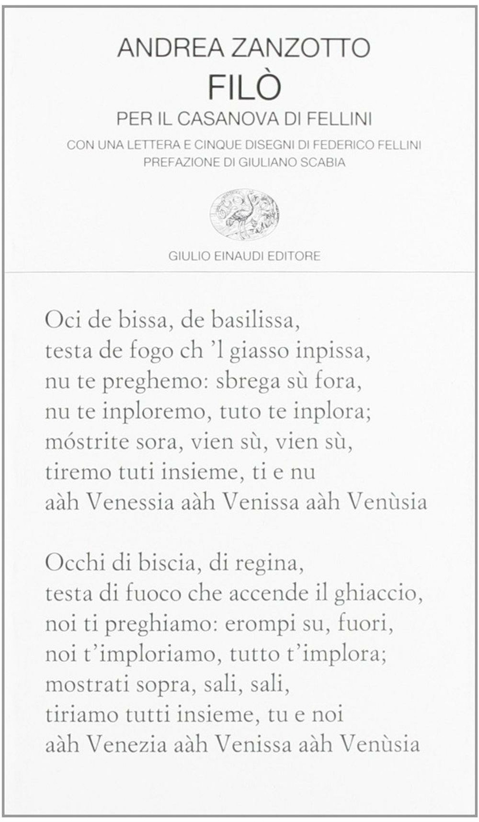 Filò. Per il Casanova di Fellini - Zanzotto Andrea