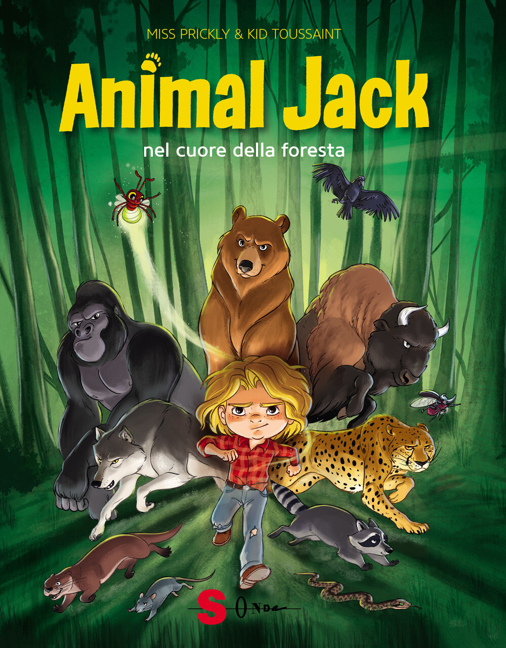 Libri Toussaint Kid - Animal Jack. Nel Cuore Della Foresta #01