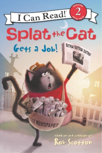 Rob Scotton Splat the Cat Gets a Job! (Tascabile)