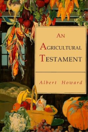 Albert Howard An Agricultural Testament (Tascabile)