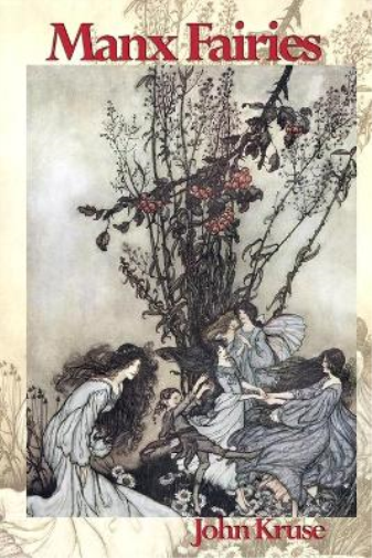 John Kruse Manx Fairies (Tascabile) Faery